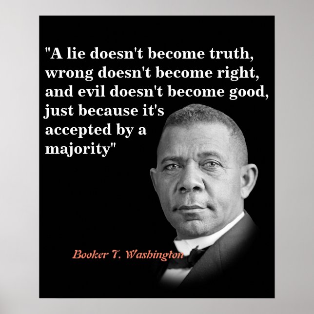 Poster Booker T. Washington Quota On Truth, Right, Good (Devant)