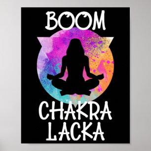 Poster Boom Chakra Lacka Prof de Yoga Drôle Yogi Méditati