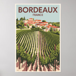 Poster Bordeaux France Vignoble Voyage Art Vintage