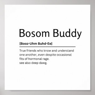 Poster Bosom Buddy Dictionnaire Définition Drôle Citation