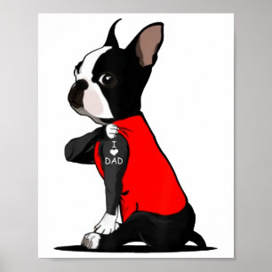 Poster Boston Terrier Chien Tattoo J'aime papa Famille dr