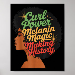 Poster Boucle Power Melanin Faire l'Histoire Pour les Fem