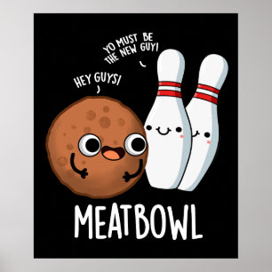Poster Boule de viande amusant Boule de boulette de viand