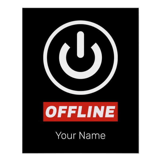 Poster Bouton D'Alimentation Hors Ligne Pour Relax Chill  (Devant)