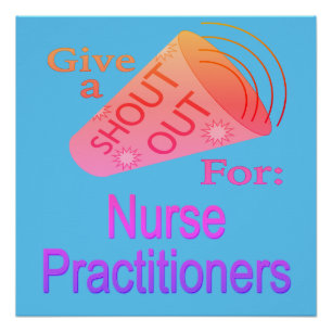 Poster Bouton Shout Out for Nurse Practice