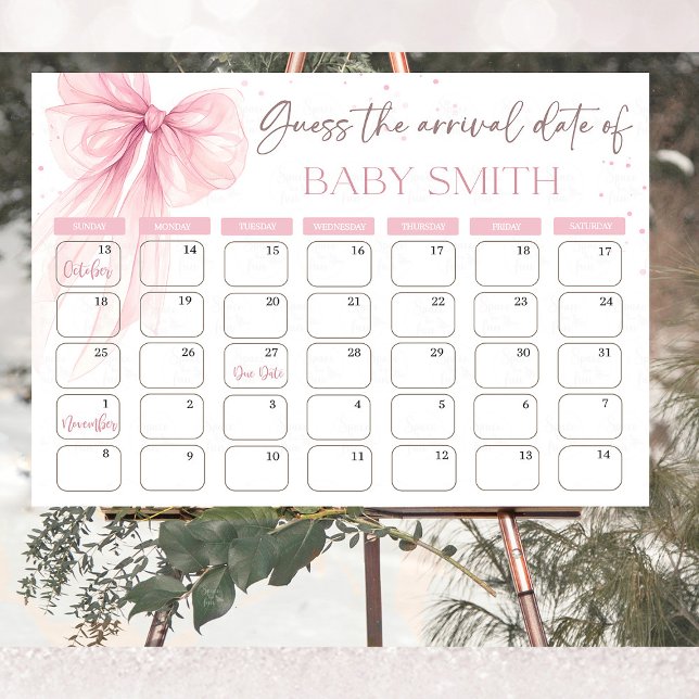 Poster Bow Pink Coquette Guette le calendrier de la date  (Chic Bow Pink Coquette baby shower "Guess the Due Date" calendar, featuring delicate pink bows and e)