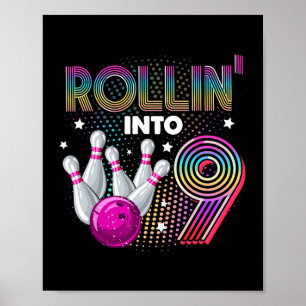 Poster Bowling Anniversaire Rollin Into 9 9e Anniversaire