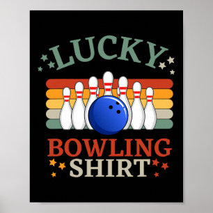 Poster Bowling Drôle C'Est Mon Équipe De Frappe De Bowlin