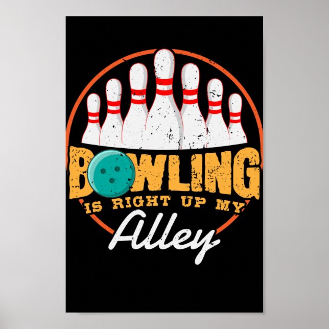 Poster Bowling Est Juste En Haut De Mon Allée (Devant)
