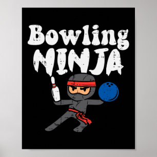 Poster Bowling Ninja Funny Bowler Boys Girls Kids Toddler