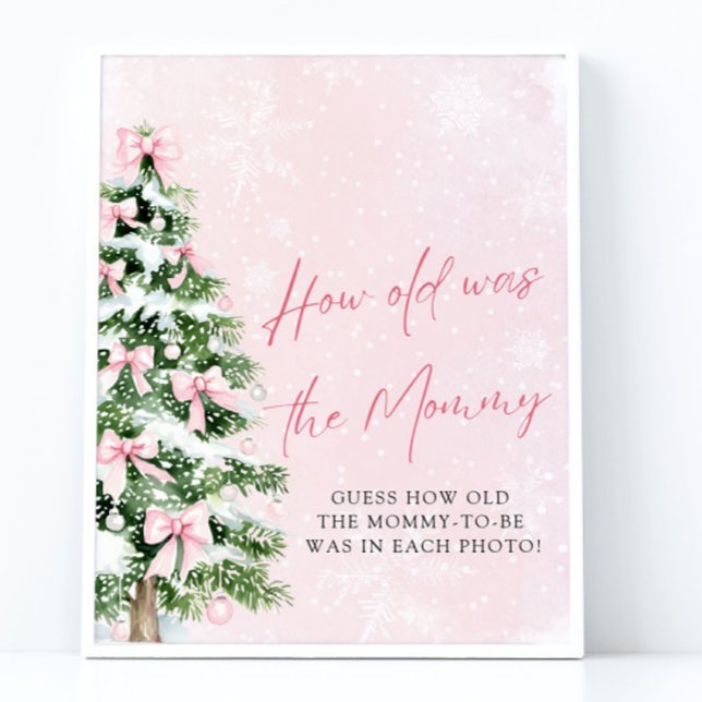 Poster Bows Christmas Tree L'Âge De Maman Jeu Signe (Pink Bows Christmas Tree How Old Was Mommy Game Sign)