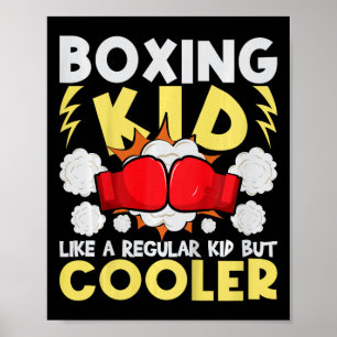 Poster Boxer Kid Comme Un Enfant Régulier Mais Glacière -