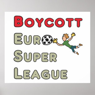 Poster Boycott de la Ligue européenne de football