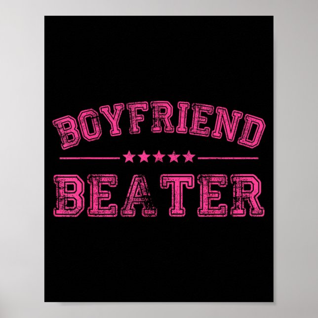 Poster Boyfriend Beater Funny Design 507eaff4f4b81bf657ea (Devant)