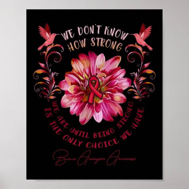 Poster Brain Aneurysm Awareness Flower We Don't Know How  (Devant)