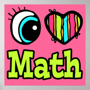 Poster Bright Eye Heart J'adore Les Maths