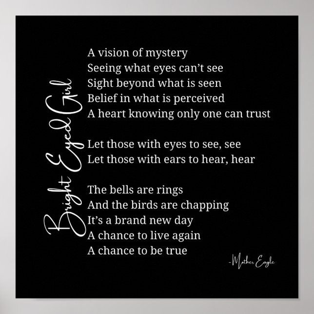 Poster Bright Eyed Girl Inspirational Poem Poem Wall Post (Devant)