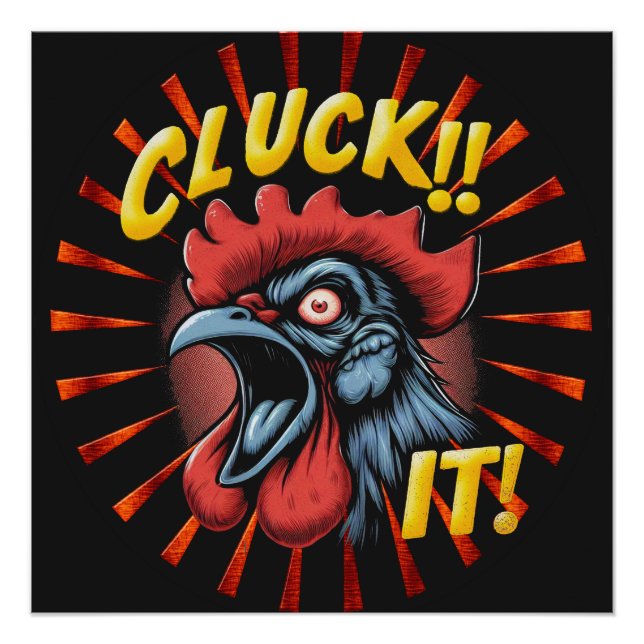 Poster brillant Cluck It Chicken (Devant)
