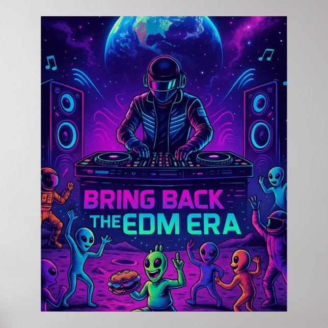 Poster Bring Back The EDM Era - Cosmic DJ Alien Party (Devant)