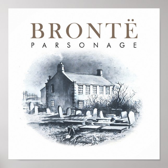 Poster Bronte Parsonage Maison des Brontes (Devant)
