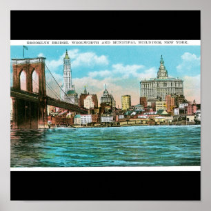 Poster Brooklyn Bridge, Woolworth et Municipal...