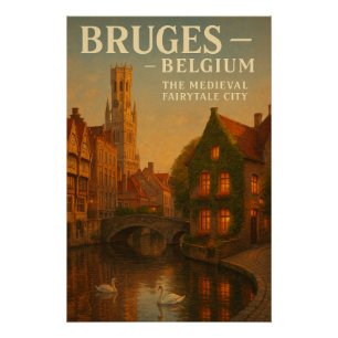Poster Bruges, Belgique – La ville de conte de fée médiév