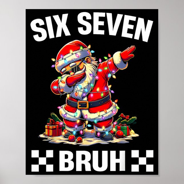 Poster Bruh 67 Six Seven 6 7 Meme Christmas Funny Boy Gir (Devant)