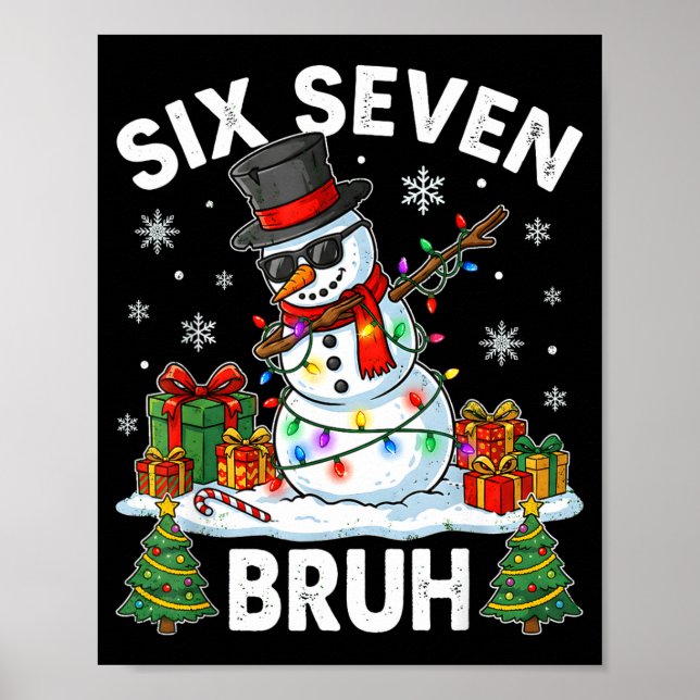Poster Bruh 67 Six Seven Snowman Dabbing Christmas 6 7 Bo (Devant)