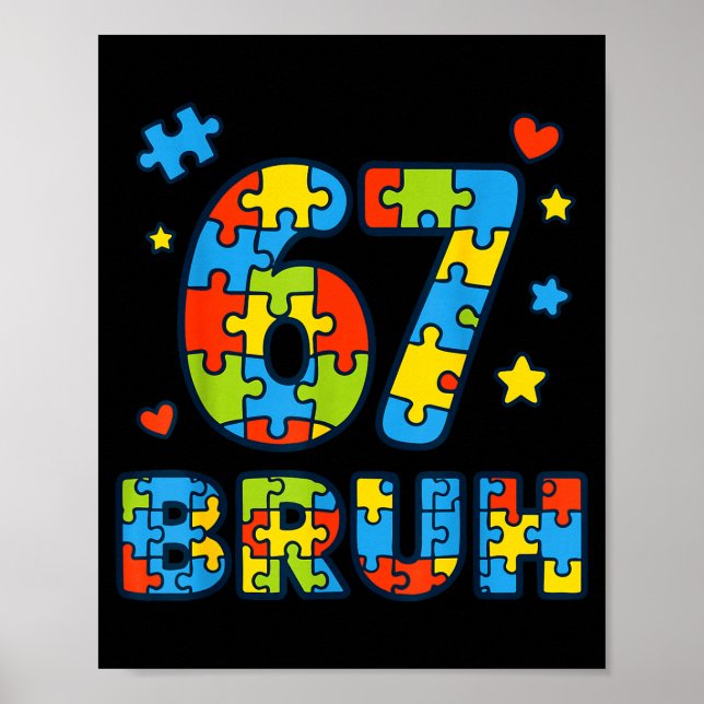 Poster Bruh 6 7 Funny Six Seven Autism Awareness Kids Tea (Devant)
