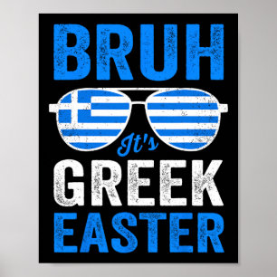 Poster Bruh C'est Grec Pâques drôle Rétro Grec Pâques Bo