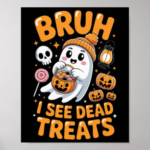 Poster Bruh Ghost Halloween mignon Ghost Trump Ou Treat K