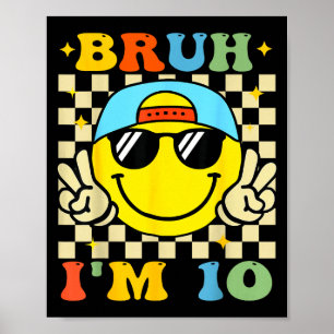 Poster Bruh j'ai 10 ans Anniversaire Bleu Garçons 10ème A