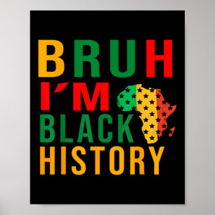 Poster Bruh Je Suis Noir Histoire Drôle Dire Bro