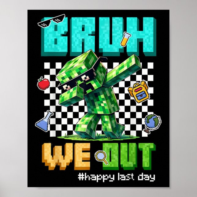 Poster Bruh Nous Sortons Enseignants Enfants Dernière Jou (Devant)