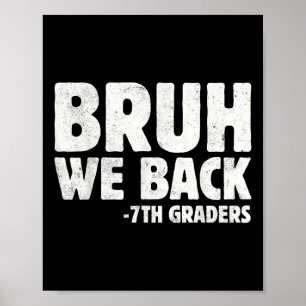 Poster Bruh on est de retour les élèves de 7e rentrée en