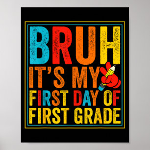 Poster Bruh premier jour de première année rétro rentrée