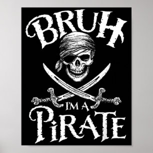 Poster Bruh un pirate paresseux crâne costume d'Halloween