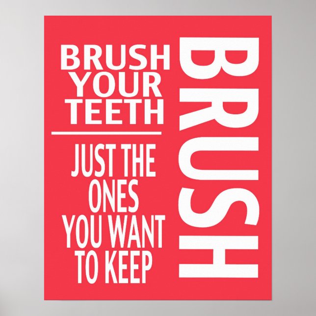 POSTER BRUSH TON DENTS (Devant)