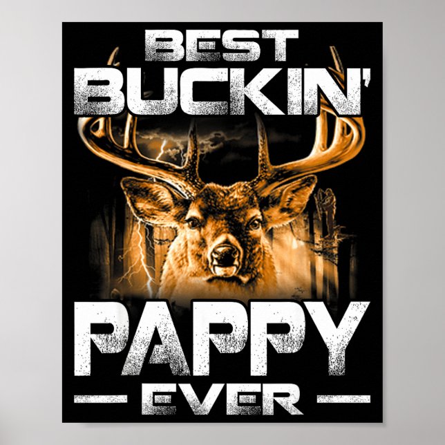 Poster Buckin' Pappy Ever Shirt Deer Hunting Bucking Fath (Devant)