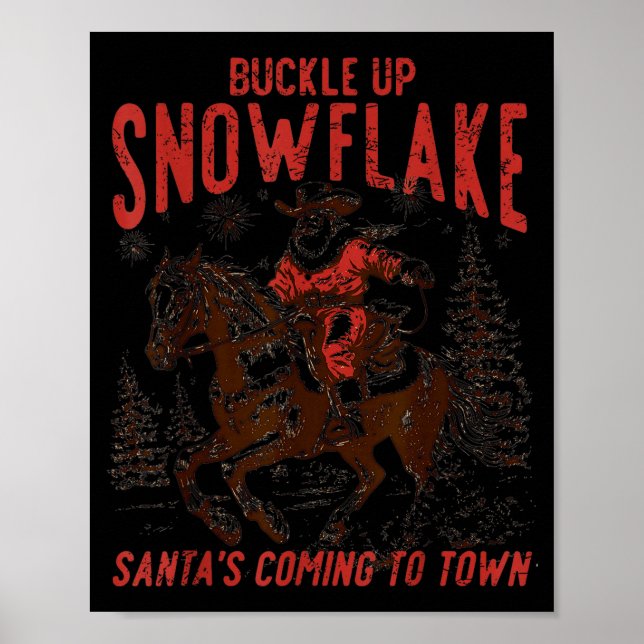 Poster Buckle Up Snowflake Santa Cowboy Western Holiday C (Devant)