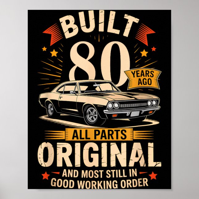Poster Built 80 Years Ago - Funny 80th Birthday Gift  (Devant)