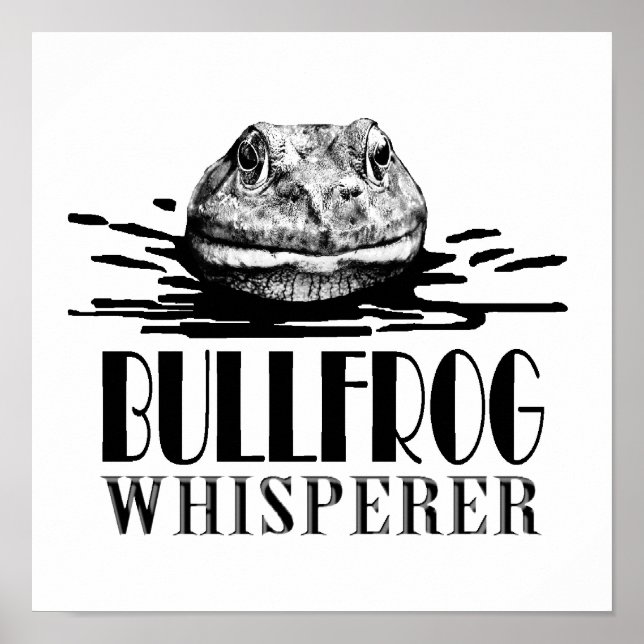 Poster Bullfrog Whisperer Funny Frog Hung (Devant)