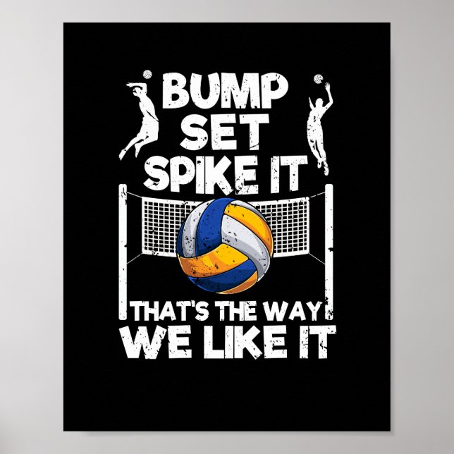 Poster Bump Set Spike It Funny Volleyball Joueur (Devant)