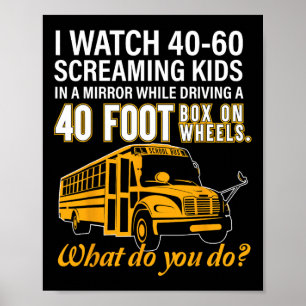 Poster Bus Driver Watch hurler Kids Drive Box On Wheel