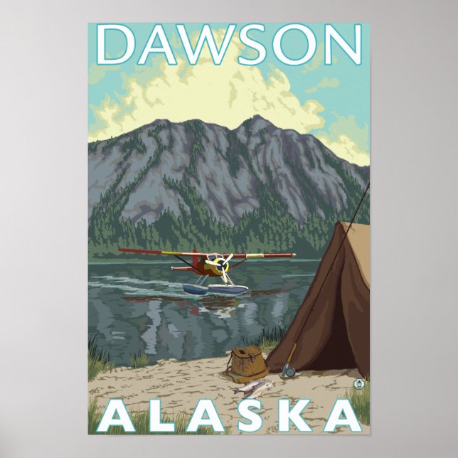 Poster Bush Plane & Fishing - Dawson, Alaska (Devant)