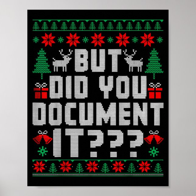 Poster But Did You Doent It Funny Office Christmas Ugly  (Devant)