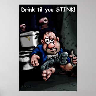 Poster Buvez jusqu'à ce que vous puez l'affiche