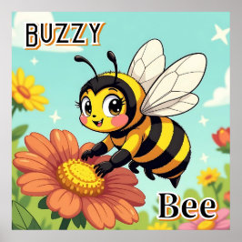 Poster Buzzy Bee | Belle caricature de l'art de la pépini