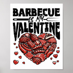 Poster Byrbecue Est Ma Saint Valentin - Bbq Grill Valenti