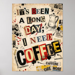Poster ça a été une longue journée j'ai besoin de café